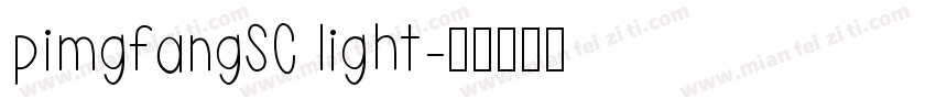 pimgfangSC light字体转换